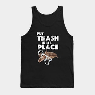 put trash in its place   earth day 2024 Tank Top